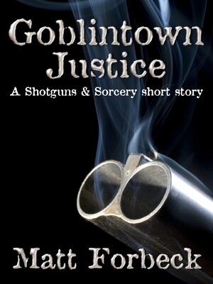 cover image of Goblintown Justice